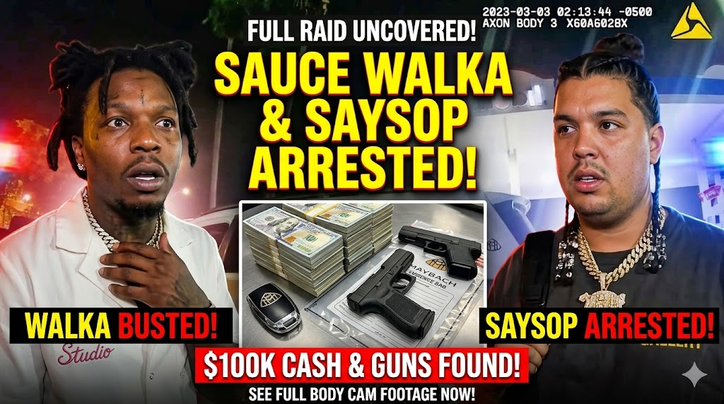 Sauce Walka & Saysop Arrested in Maybach with $100K and Guns